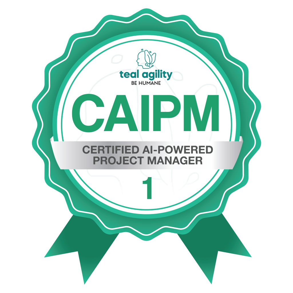 CAIPM - Certified AI-Powered Project Manager. Future-Proof Your Projects with Agile and AI!